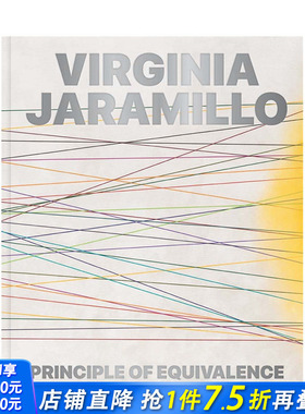 【预售】英文原版 美国艺术家Virginia Jaramillo：等效原理Principle of Equivalence 艺术画册 正版进口书籍 善优图书