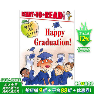 【现货】英文原版 快乐的毕业典礼 Happy Graduation! 儿童英语故事小说课外阅读  4岁以上 正版进口书籍 善优童书