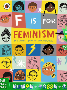 【现货】F is for Feminism 字母书：F代表女权主义 英文原版儿童绘本字母书【善优童书】
