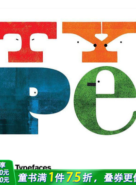 【现货】【2016克莱奥银奖】字体Typefaces 3-6岁孩子学前教育趣味字母绘本 英文原版 艺术启蒙从ABC开始学起【善优童书】