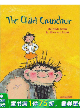 【现货】Child Cruncher吃小孩的怪物 精装英文儿童艺术绘本 Lemniscaat出版社