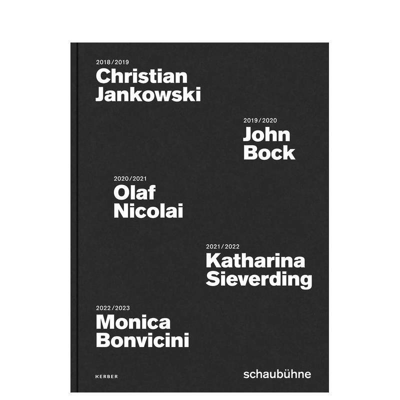【预售】Schaubühne 剧院海报活动(2018–2022) Schaubühne Poster Campaigns 2018 to 2022 原版英文艺术画册画集