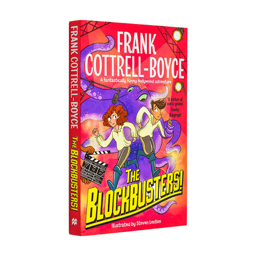 【预售】【英国儿童文学桂冠得主Frank Cottrell-Boyce】大片来了！ The Blockbusters!英文儿童桥梁章节故事 英语拓展阅读进口书