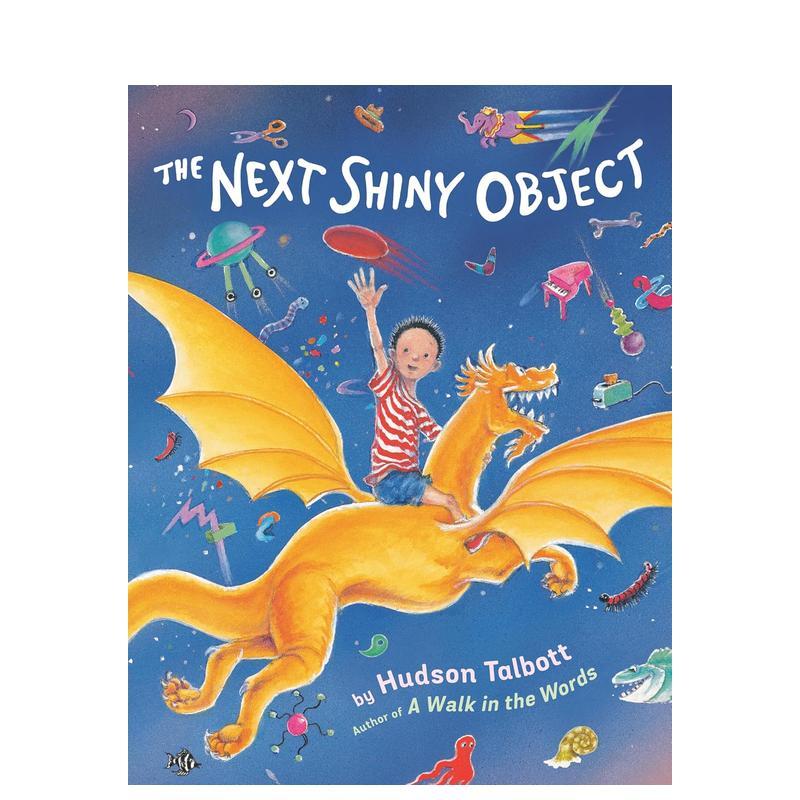 【预售】寻找亮闪闪的东西 The Next Shiny Object 英文儿童插画故事绘本 进口童书ADHD儿童故事