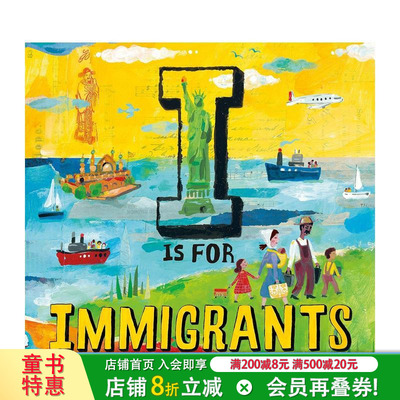 【现货】I代表移民I Is for Immigrants 4-8岁儿童人文启蒙关怀城市特色历史艺术绘本 英文原版 非原居民过去史百科