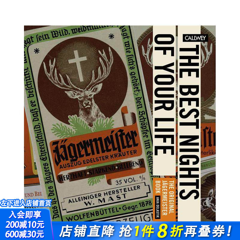 【预售】人生中* 美好的夜晚：野格力娇酒的故事 The Best Nights of Your Life 原版英文餐饮生活美食 正版进口书