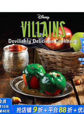 【预售】迪士尼：恶棍们的食谱 Disney Villains: Devilishly Delicious Cookbook 原版英文餐饮生活美食 正版进口书