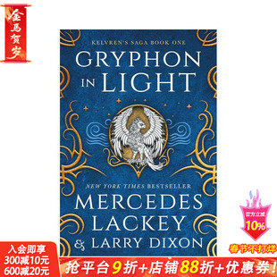 【预售】凯尔文传奇：光中的鹰头狮 Kelvren’s Saga – Gryphon in Light 原版英文文学小说 正版进口书