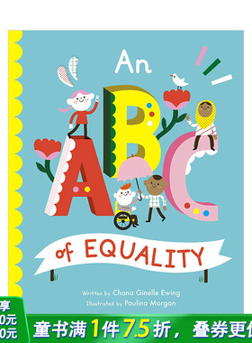 【现货】平等ABCAn ABC of Equality 3-6岁儿童趣味英语启蒙学前教育彩图绘本 英文版 字母讲故事系列社会关系【善优童书】