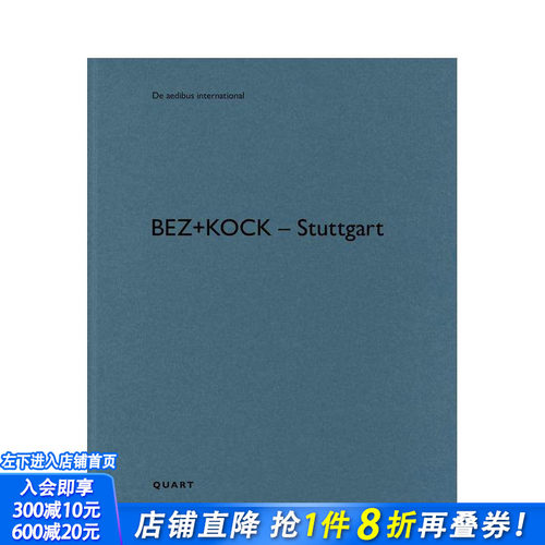 【预售】bez+kock – 斯图加特 bez+kock – Stuttgart 原版英文建筑设计 正版进口书