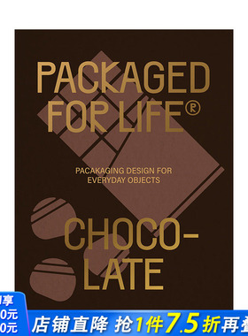 【预售】英文原版 生活包装设计：巧克力 Packaged for Life: Chocolate 广告包装平装设计 正版进口图书画册 善优图书