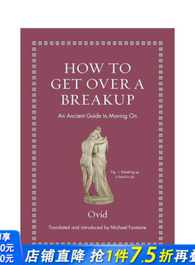 【现货】【How to轻哲学系列】忘记一段恋情 How to Get Over a Breakup 古典文本 现代实用指南 原版英文社会科学 正版进口书