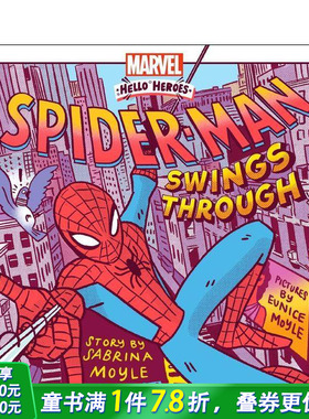 【现货】漫威 大摇大摆的蜘蛛侠 【Marvel Hello Heroes】Spider-Man Swings Through 英文儿童漫画故事 英语拓展阅读进口书
