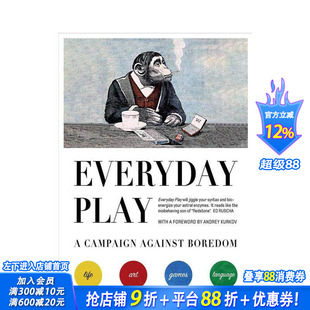 【现货】英文原版 每天玩耍:对抗无聊的游戏 Everyday Play: A Campaign Against Boredom 心灵励志 正版进口