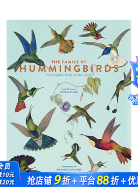 【预售】蜂鸟家族:约翰·古尔德绘画全集 The Family of Hummingbirds: The Complete Prints of John Gould 英文社会科学进口书