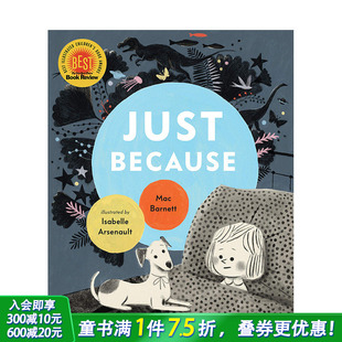 Isabelle 6岁 英文原版 现货 正因为是 进口图书 just Arsenault 儿童读物 because 媇子故事绘本 平装