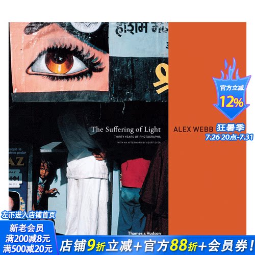 【预售】The Suffering of Light 光的痛苦 Alex Webb阿历克斯·韦伯摄影集书籍进口原版艺术画册