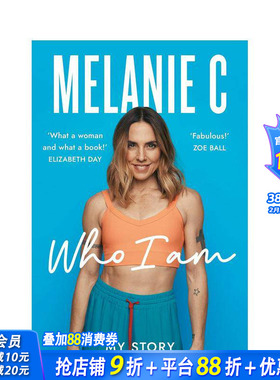 【预售】我是谁：Melanie C自传 Who I Am——Melanie C 原版英文文学传记 正版进口书