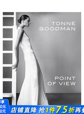 【现货】古德曼:观点 Tonne Goodman: Point of View 原版英文时尚设计 正版进口书