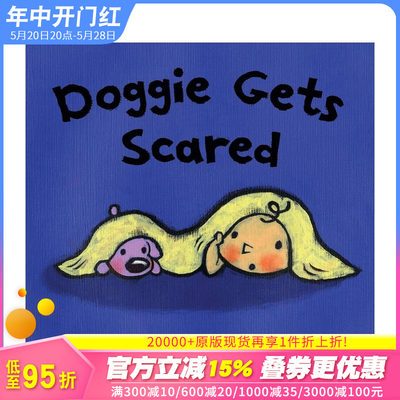 【预售】小狗受惊了 【Leslie Patricelli】Doggie Gets Scared 英文儿童插画故事绘本 0岁+英语启蒙 进口童书