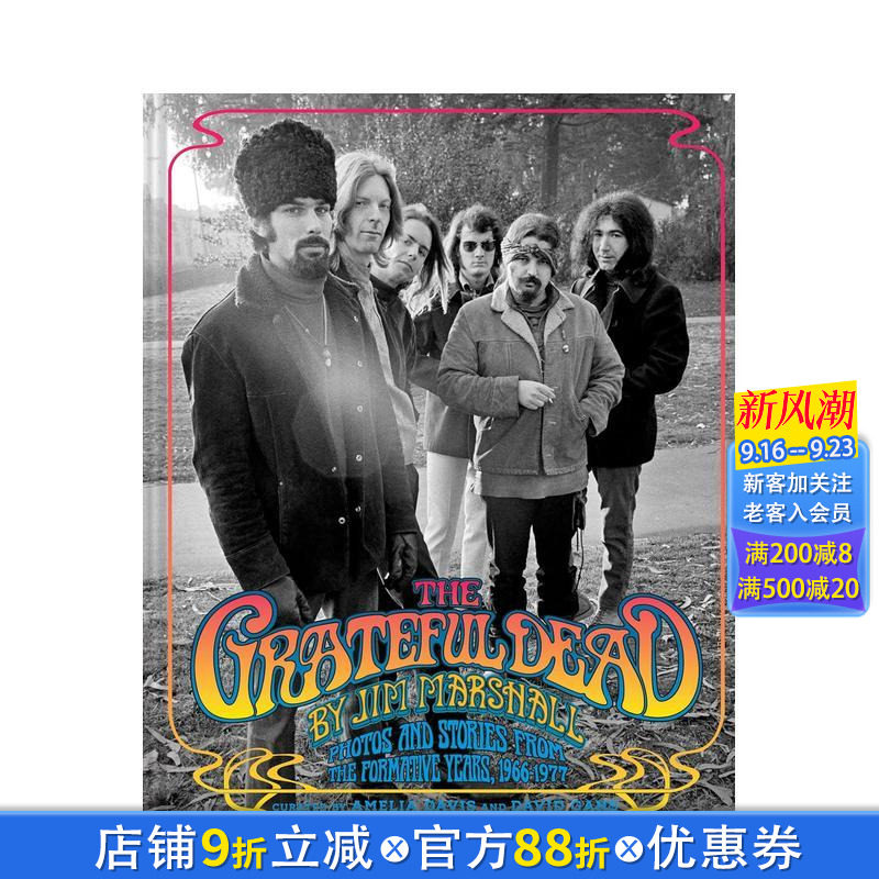 【预售】感恩而死：吉姆·马歇尔的镜头纪实 Grateful Dead by Jim Marshall 原版英文音乐 正版进口书