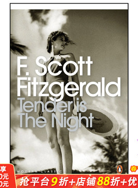 【预售】Tender is the Night，夜色温柔 Fitzgerald菲茨杰拉德作品 英文原版