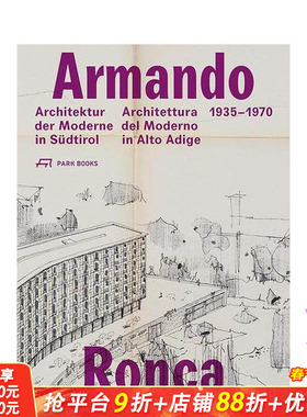 【预售】1935-1970年阿尔托阿迪格的建筑师 Armando Ronca 原版英文建筑设计 正版进口书