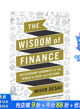 【现货】The Wisdom of Finance: How the Humanities Can Illuminate and Improve Finance，人文学科如何照亮和改善金融