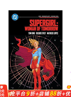 【预售】少女：明日女性 DC漫画精编版 Supergirl: Woman of Tomorrow 原版英文漫画书 正版进口书