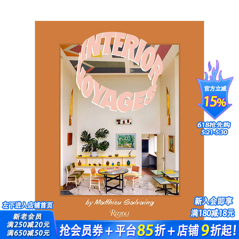 【预售】英文原版 室内旅途:空间/时光/感觉 Interior Voyages:Place 室内设计 正版进口书籍画册 善优图书