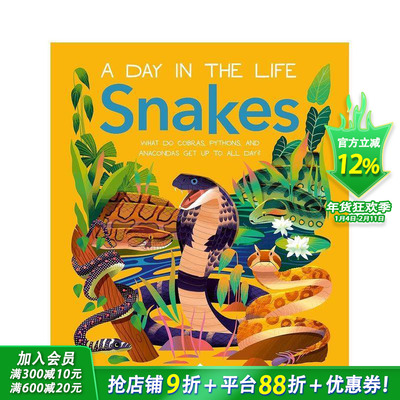 【预售】蛇（一天的生活） Snakes (A Day in the Life) 英文儿童插画科普绘本 进口童书