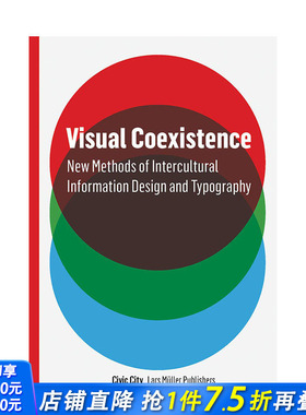 【预售】Visual Coexistence视觉共存 跨文化信息设计与排版的新方法 英文原版平面设计