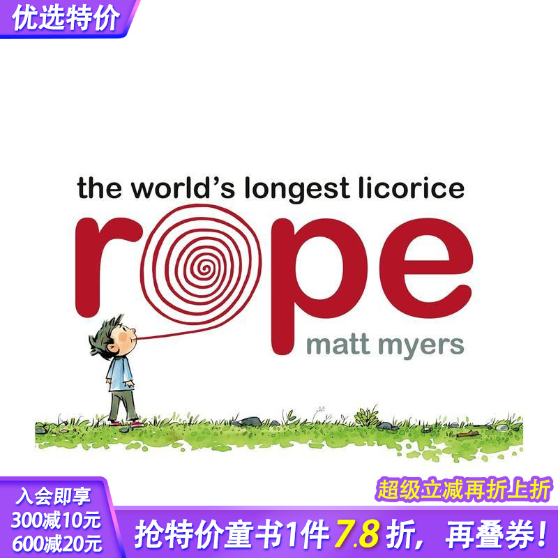 【现货】英文 世界上*长的甘草绳 The World‘s Longest Licorice Rope 精装艺术插画绘本 幽默趣味故事 3-6岁 儿童进口图书