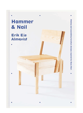 【预售】锤子与钉子:恩佐·马里家具设计灵感 Hammer & Nail Enzo Mari 英文工业产品设计 原版正版进口图书书籍