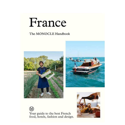 【现货】单片眼镜杂志特辑：法国 France: The Monocle Handbook 原版英文旅行 正版进口图书