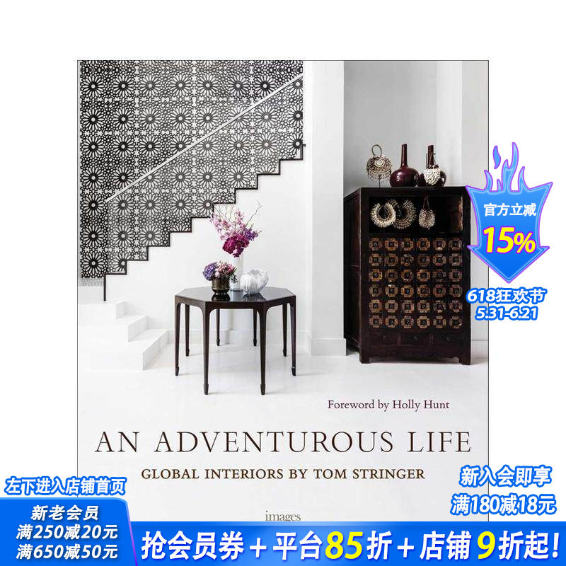 【预售】冒险人生：全球室内设计 An Adventurous Life 原版英文室内设计装饰 正版进口书