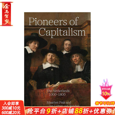 【预售】的先驱：1000-1800年的荷兰 Pioneers of Capitalism: The Netherlands 1000–1800 原版英文社会科学 正版进口书