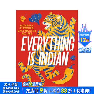 【现货】万物皆印度:地道风味 简易现代食谱Everything Is Indian: Authentic Flavours 正宗食谱 原版英文餐饮美食 正版进口书