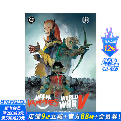 【现货】DC漫画 DC vs. 吸血鬼：第五次世界大战 卷1 DC vs. Vampires: World War V Vol. 1 原版英文漫画书 DC漫画 正版进口书