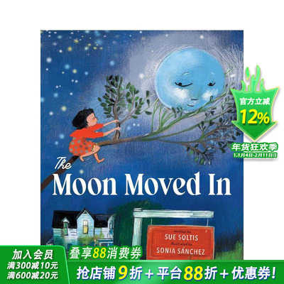 【现货】月亮搬来了 Moon Moved in 英文儿童插画故事绘本 进口童书