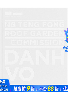 【预售】黄廷芳屋*花园委托创作Ng Teng Fong 艺术家Danh Vo 英文原版