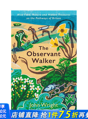 【预售】英文原版 善于观察的步行者：英国小路上的野生食物、自然和隐藏宝藏 The Observant Walker 生活意趣 正版进口书籍 善优