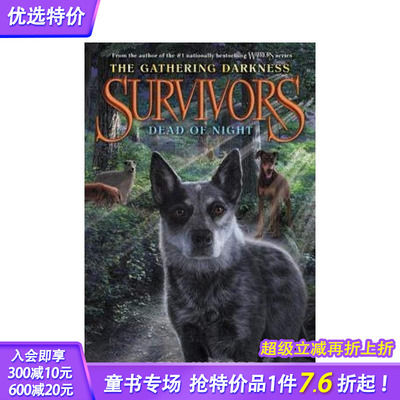 【现货】幸存者:夜深人静 Survivors: The Gathering Darkness 2: Dead of Night英文书进口正版 Hunter 儿童拓展阅读