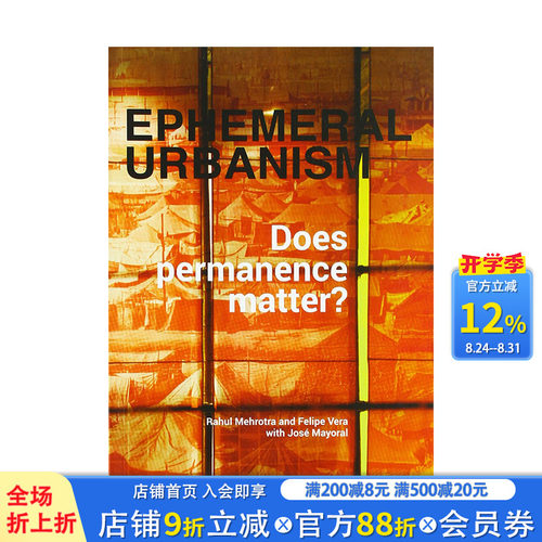 【现货】Ephemeral Urbanism 短暂的都市生活:持久性重要吗 城市景观设计 英文原版
