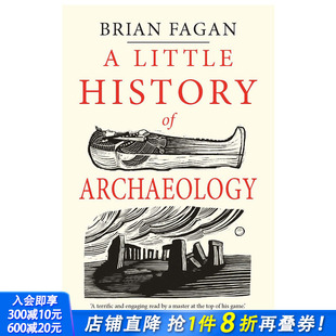 现货 Little Archaeology 正版 耶鲁考古学小史 英文原版 耶鲁小史系列 进口书 考古学历史 History