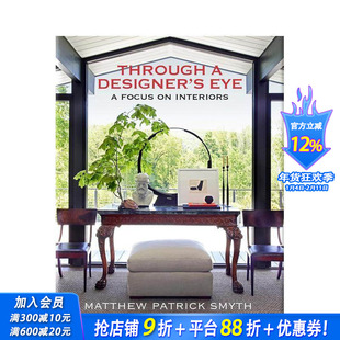 【预售】透过设计师的眼光：室内设计聚焦 Through a Designer's Eye 原版英文室内设计装饰 正版进口书