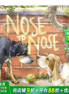 【现货】鼻尖相碰  社交能力培养 Nose to Nose 亚马逊年度作家Thyra Heder 英文儿童插画故事绘本 进口童书