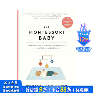 【预售】蒙特梭利婴儿：父母指南 用爱、尊重和理解养育宝宝 The Montessori Baby 原版英文生活综合 正版进口书