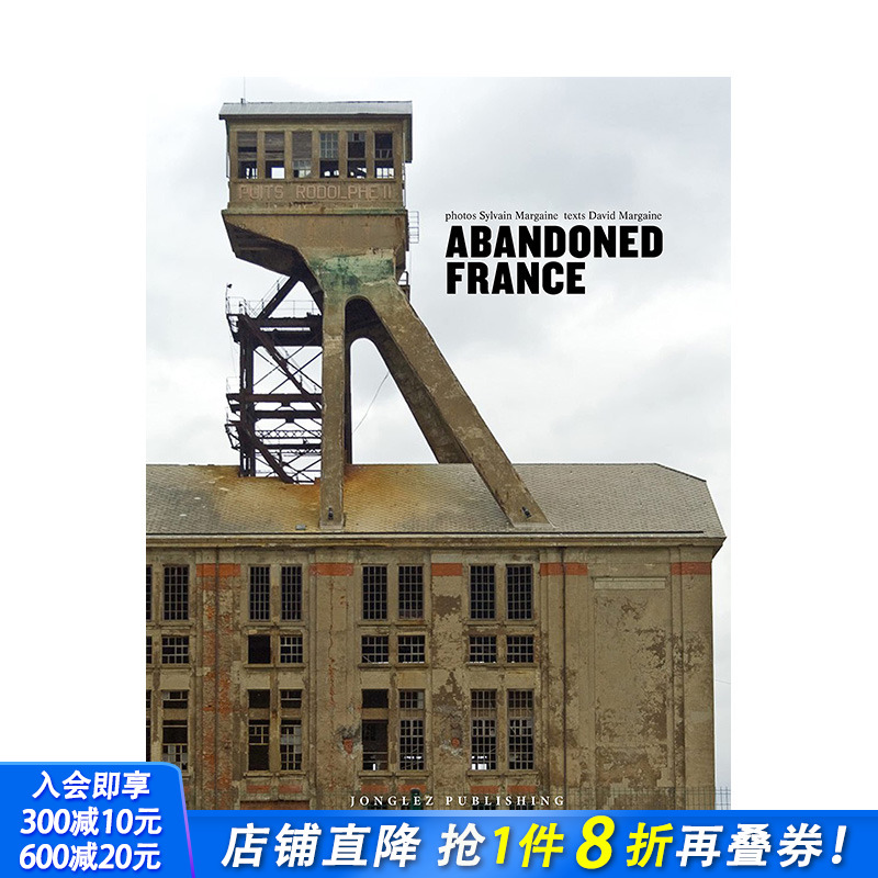 【现货】英文原版 废土：法国 Abandoned France 摄影艺术图集 人文景观  正版进口图书画册