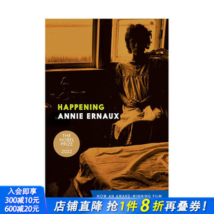 2022年诺贝尔文学奖Annie Ernaux 正版 预售 进口图书画册 小说文学 英文原版 Happening 正发生